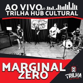 Download track Sem Bad (Ao Vivo) Marginal Zero