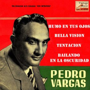 Download track A Pretty Girl Is Like A Melody (Bella Visión) Pedro Vargas