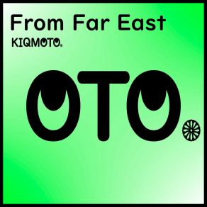 Download track From Far East (Short Edit) Kiqmoto