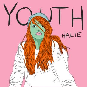 Download track Youth HALIE