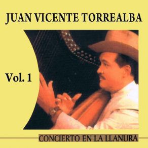 Download track Llano Apureño JUAN VICENTE TORREALBA