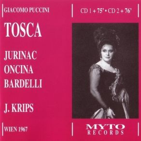 Download track 14. Un Tal Baccano In Chiesa! - Sena Jurinac, Juan Oncina, Cesare Bardelli Giacomo Puccini