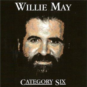 Download track I Wish You Could Say Willie May