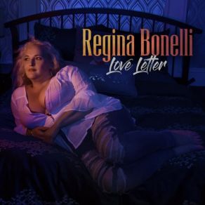 Download track Don't You Put Your Hands On Me Regina Bonelli, Love Letter