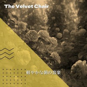 Download track Sunrise Serenity Symphony The Velvet Chair