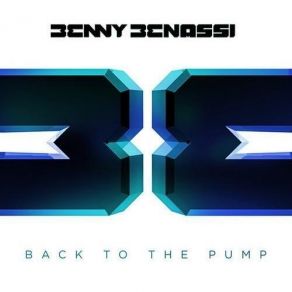 Download track Back To The Pump (Original Mix) Benny Benassi