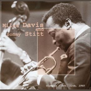 Download track All Of You Sonny Stitt, Miles Davis