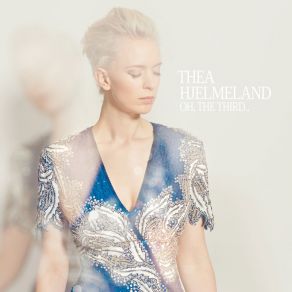 Download track All The Times Thea HjelmelandJarle Bernhoft, Jostein Asnes