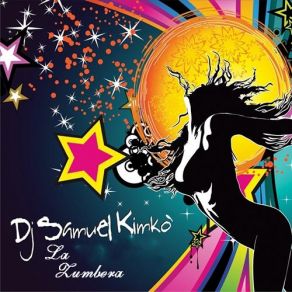 Download track La Zumbera (Exclusive Mix) Samuel Kimko'