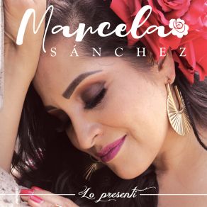 Download track Lo Presentí Marcela Sanchez