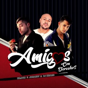 Download track Amigos Con Derechos Johandy