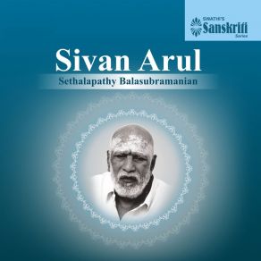 Download track Venkatachala Nilayam - Sindhubhairavi - Adi Sethalapathy Balasubramanian