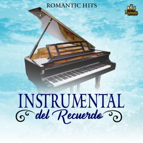 Download track Eres Toda Una Mujer Instrumental Del Recuerdo