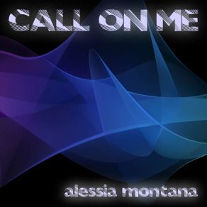 Download track Call On Me (Drum Loop Beats Drumbeats Mix) Alessia Montana