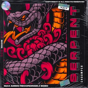 Download track Serpent Choomper