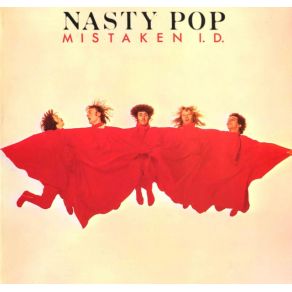 Download track Mistaken Id Nasty Pop