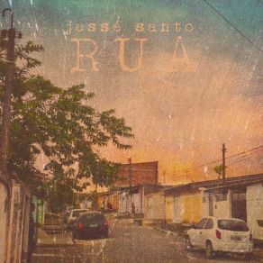 Download track Rua Jessé Santo