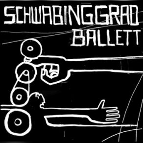 Download track Trashcan Schwabinggrad Ballett