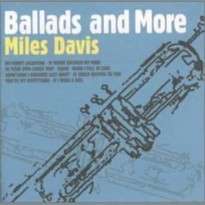 Download track Something I Dreamed Last Night Miles Davis