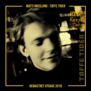 Download track Ventetid Matti Røssland