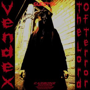 Download track The Lords Of Terror (Original) Vendex