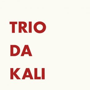 Download track Dissa Trio Da Kali