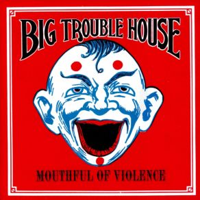 Download track Bullet For A Bad Man Big Trouble House