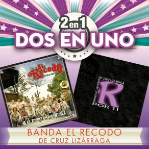 Download track Fuera De Peligro Banda El Recodo De Cruz Lizárraga