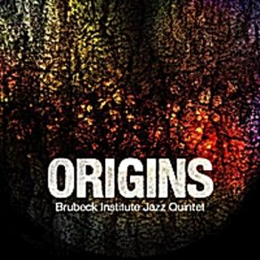 Download track You're The Only One (That Knows How To Spell Your Name) Brubeck Institute Jazz Quintet