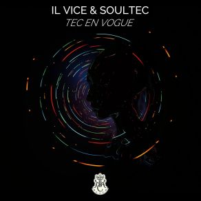 Download track Tech En Vogue (Original Mix) Il ViceSoulTech