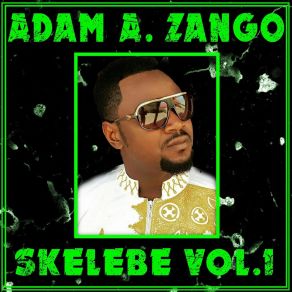 Download track Gantsare Adam A Zango