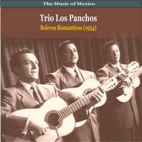 Download track Ni Que Si Ni Quizas Ni Que No Trio Los Panchos