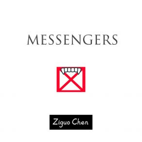 Download track Messengers Ziguo Chen