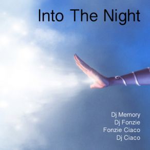 Download track Into The Night (DJ Alf Remix) DJ Memory