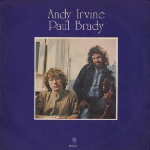 Download track Mary And The Soldier Paul Brady, Andy Irvine