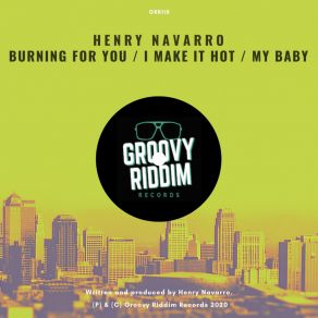 Download track My Baby Henry Navarro