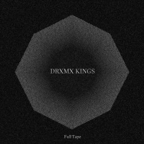 Download track El Drama De Los Reyes Drxmx Kings