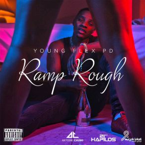 Download track Ramp Rough Young Flex Pd