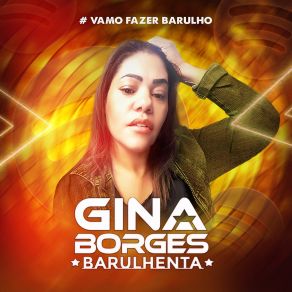 Download track O Tempo Passou Gina Borges