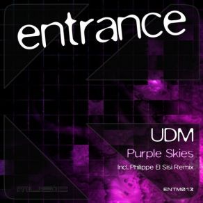 Download track Purple Skies (Philippe El Sisi Remix) UdmPhilippe El Sisi