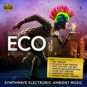 Download track SONG 45 ECO (Minimal Background RMX) Roman Šustek