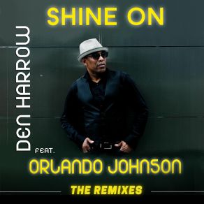 Download track Shine On (Chris River & Gianpiero Xp Remix) Orlando JohnsonGianpiero Xp, Chris River