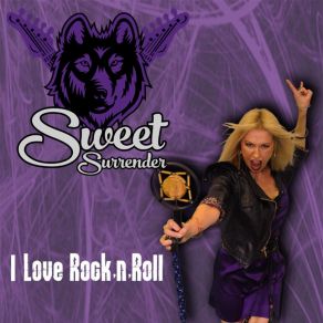 Download track I Love Rock N Roll Sweet Surrender