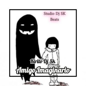 Download track Solamente Una Llamada Me Va A Recordar A Ti Kirito Dj Sk