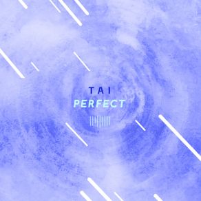 Download track Perfect (The ShareSpace Australia 2017) Tai