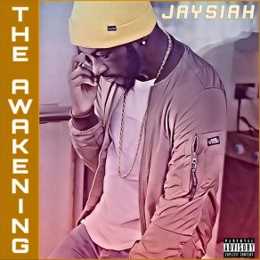 Download track The Awakening (Intro) Jaysiah