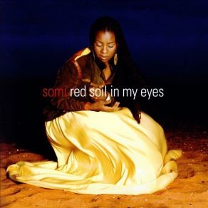 Download track Red Soil In My Eyes Somi