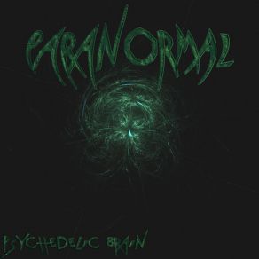 Download track Paranormal 04 (Demo) Psychedelic Brain