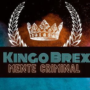 Download track Hasta El Infinito KingoBrex