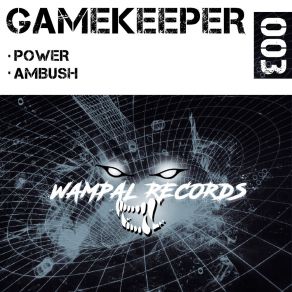 Download track Power Gamekeeper